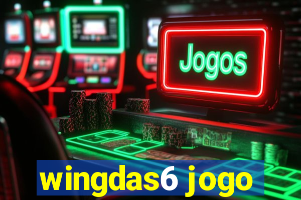 wingdas6 jogo